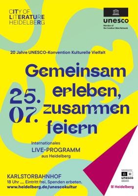 Plakat zur Veranstaltung 20 Jahre Unesco-Konvention zur Kulturellen Vielfalt am 25. Juli 2025 Plakat zur Veranstaltung 20 Jahre Unesco-Konvention zur Kulturellen Vielfalt am 25. Juli 2025